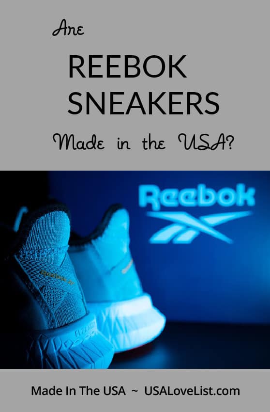 Where Are Reebok Shoes Made? You Might Be Surprised • USA Love List