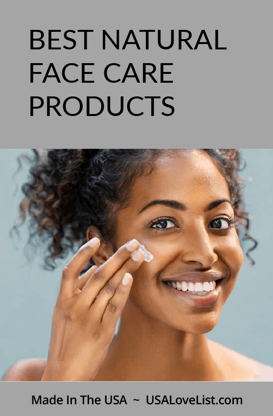 BEST NATURAL FACE CARE PRODUCTS ALL AMERICAN MADE
#FACECARE #USALOVELISTED