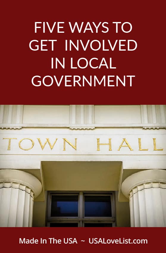 How to get involved in local government- Make a difference in your community. 