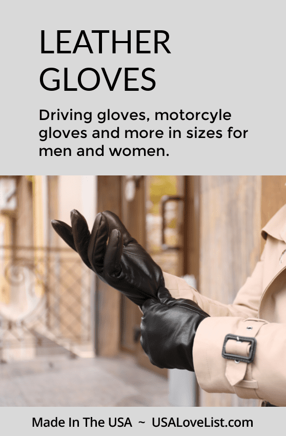 Leather Gloves Made in USA via USALoveList.com  Driving gloves, motorcycle gloves and more in sizes for men and women.