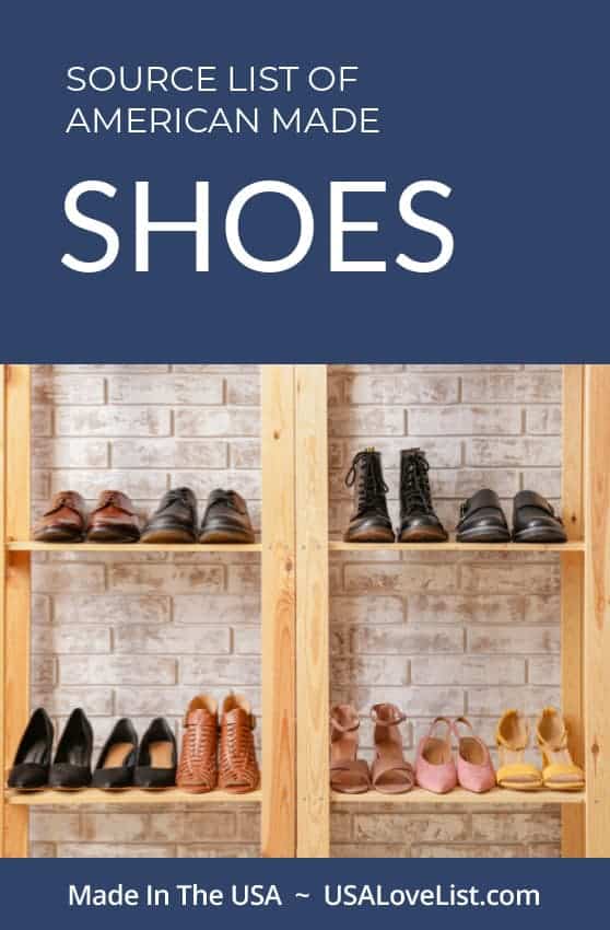 Ultimate Source List of American Made Shoes #MadeinUSA #usalovelisted