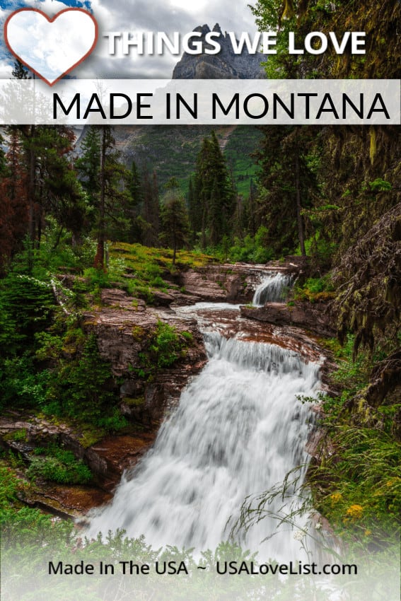 Things we love Made in Montana via USA Love List #Montana #Usalovelisted #madeinUSA