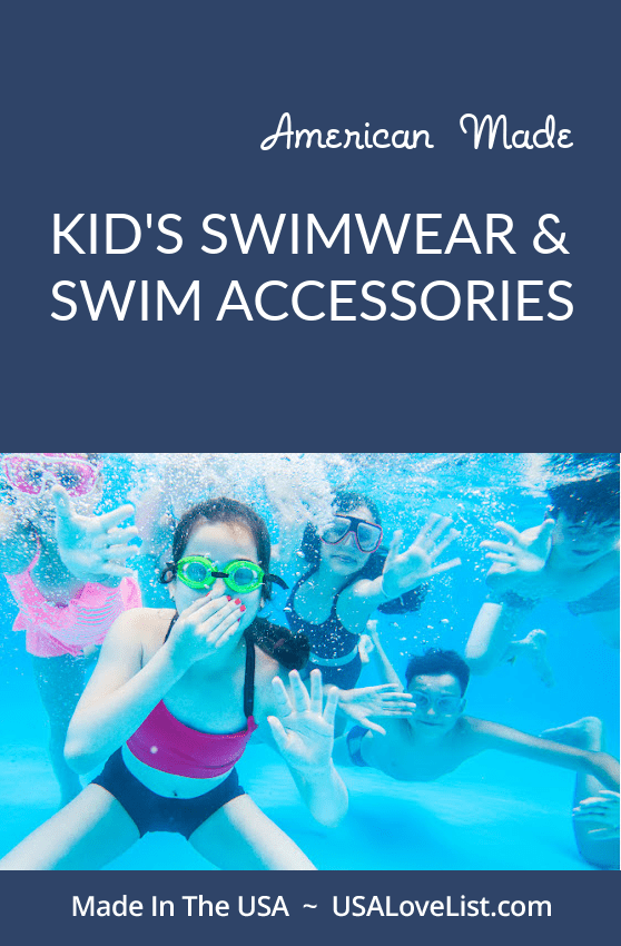 Kid's Swimwear and Swim Accessories Made in USA via USALoveList.com #swim #swimwear #kidsSwim #usalovelisted #madeinUSA