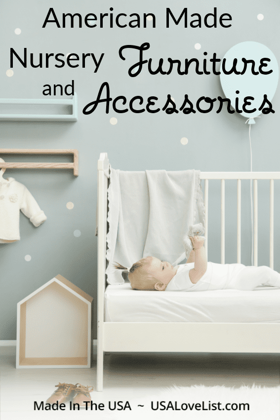 American Made Baby Nursery Furniture and Nursery Accessories via USALoveList.com
