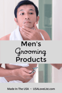 Men's Personal Care Grooming made in USA via USALovelist.com