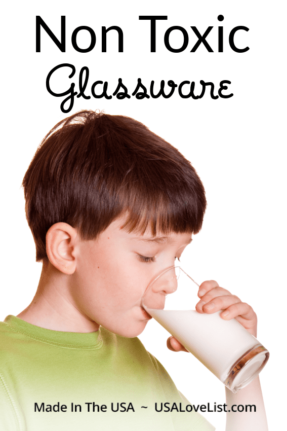 Non Toxic Glassware Made in the USA • USA Love List
