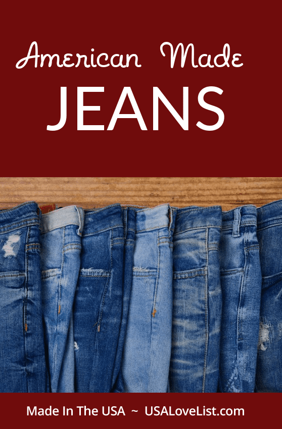American Made Jeans via USA Love List. Made in USA jeans in sizes and styles for men and women. #USALoveListed #MadeinUSA #denim #jeans #fashion