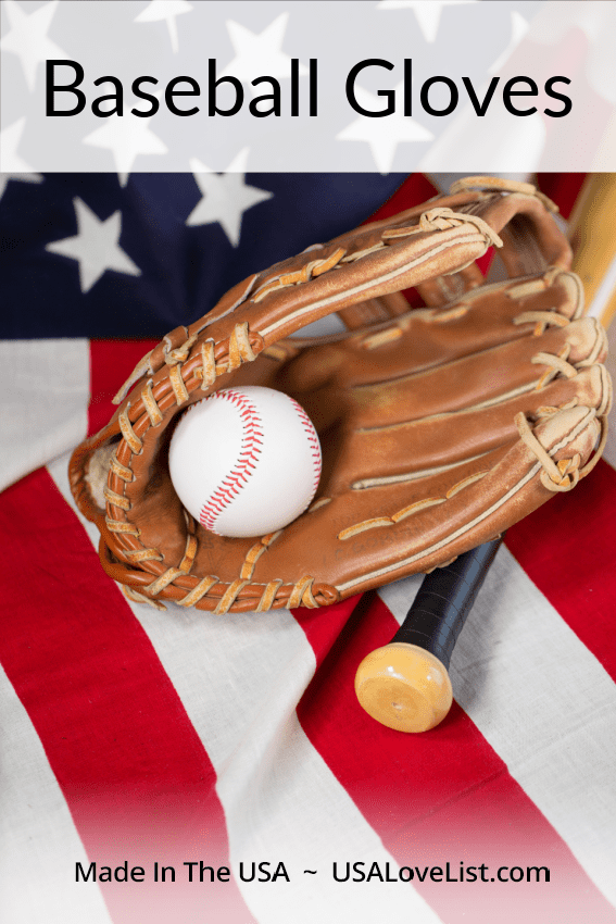 Baseball gloves made in USA via USALoveList.com #baseball #gloves #USALoveListed