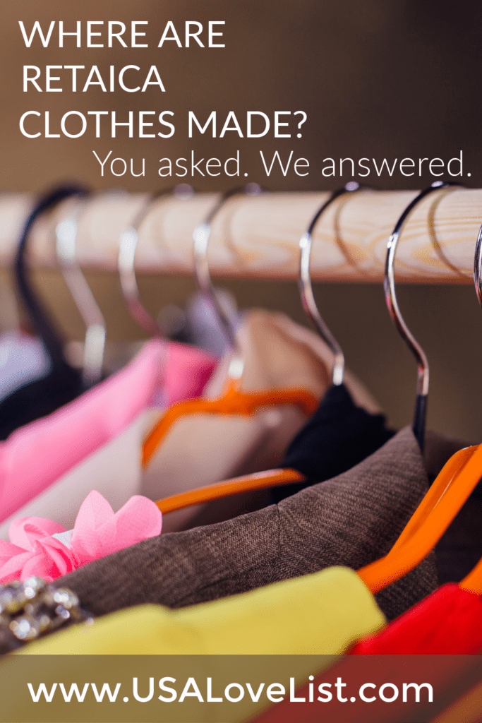 Where Are Retaica Clothes Made via USALoveList.com