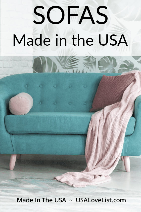 Sofas Made in USA: We found over 40 made in USA sofa manufacturers! 
#furniture #sofas #couches #usalovelisted