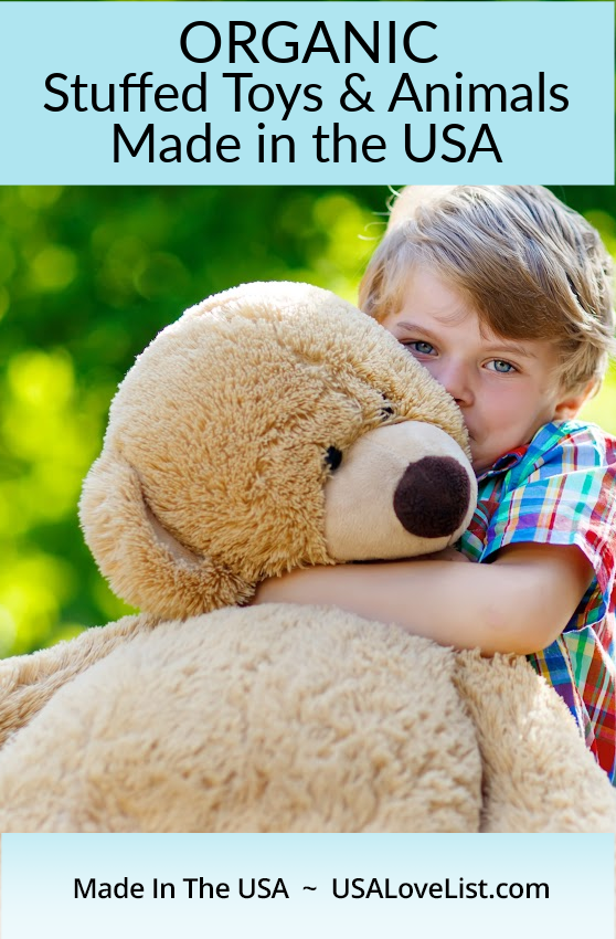 Organic plush toys and stuffed animals made in USA. A Source List via USALoveList.com
#stuffedanimals #usalovelisted #AmericanMade