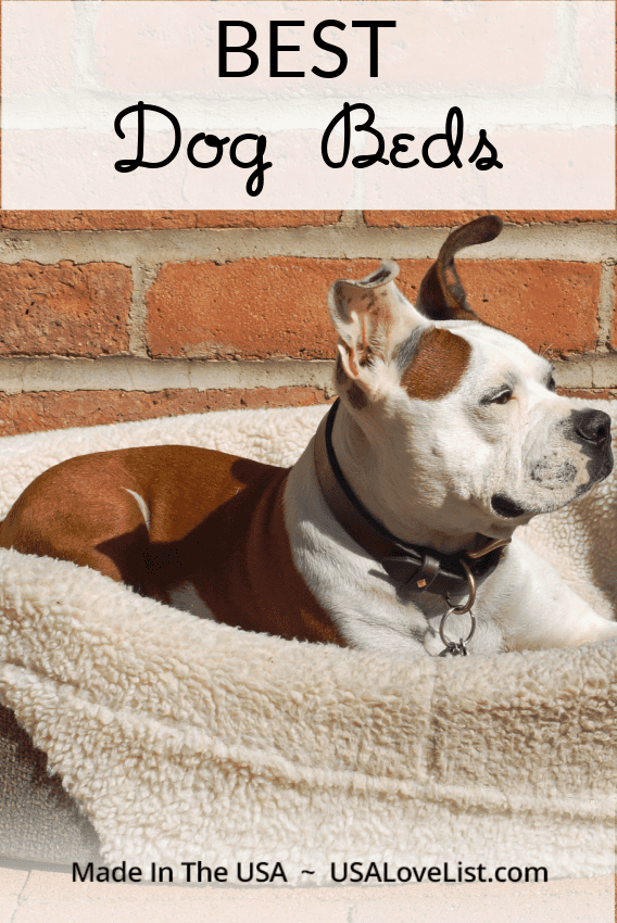 Best Dog Beds Made in USA via USALoveList.com 
#dogproducts #dogs #dogbeds #pets #usalovelisted 