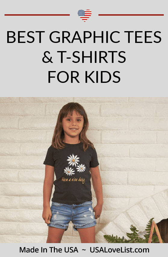 BEST GRAPHIC TEES AND T-SHIRTS FOR KIDS ALL MADE IN THE USA VIA USALOVELIST.COM#madeinUSA #organic #kidsclothing #AmericanMade #tshirts