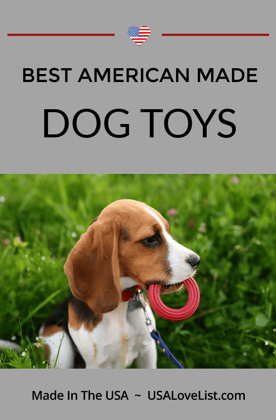 BEST DOG TOYS MADE IN USA VIA USALOVELIST.COM